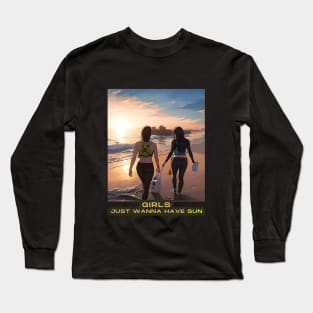 Girls just wanna have SUN (two beach combers) Long Sleeve T-Shirt